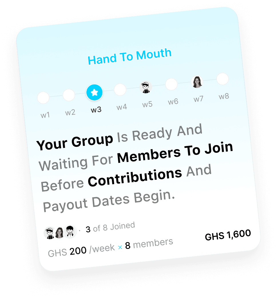 A Somu susu group, Hand To Mouth, ready and waiting for members to join — GHS 200/week × 8 members